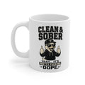 Mug — "Clean & Sober" Funny Recovery Coffee Cup (Yeah… It’s Pretty Fucking Dope)