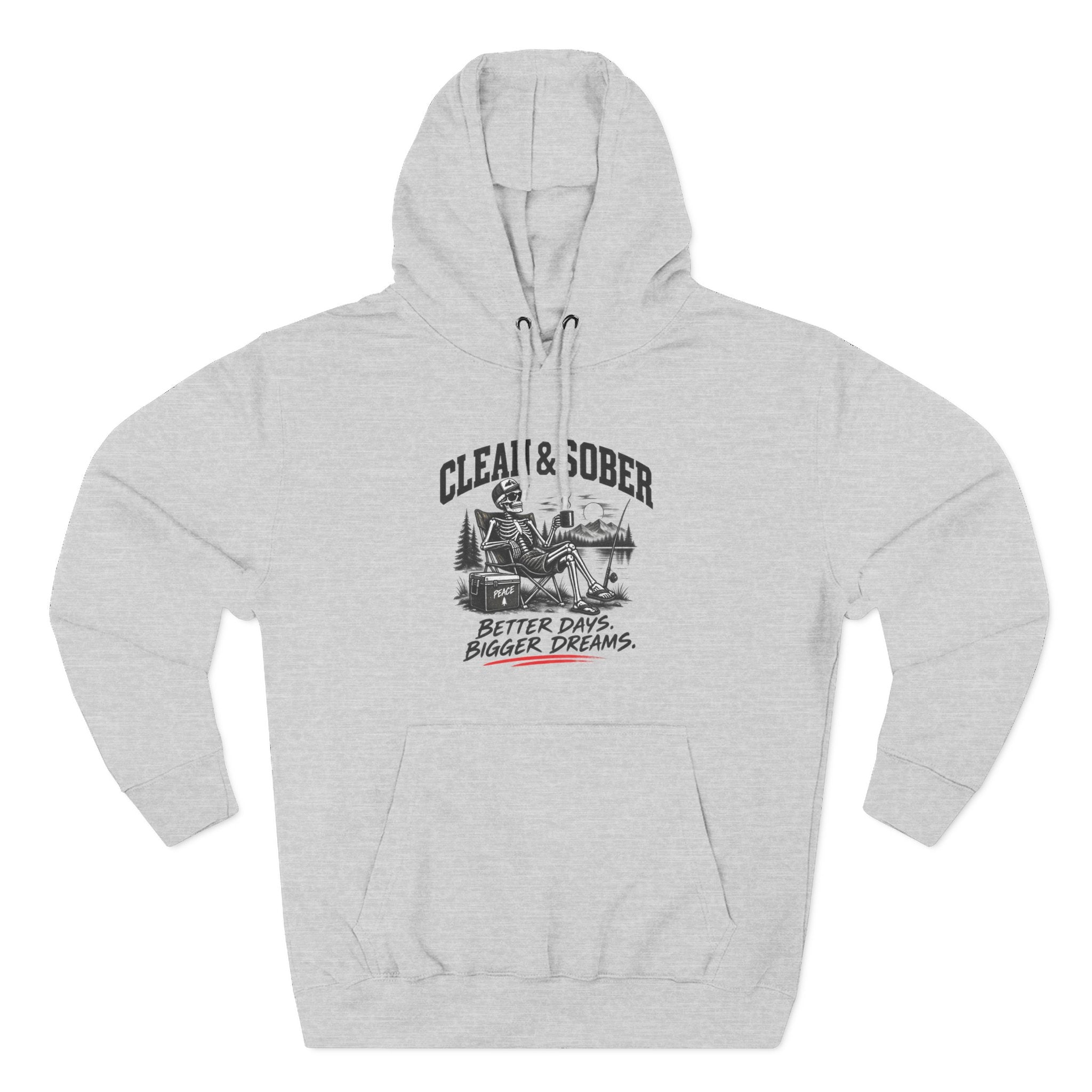 Clean & Sober cabin scene Hoodie | Better Days Bigger Dreams