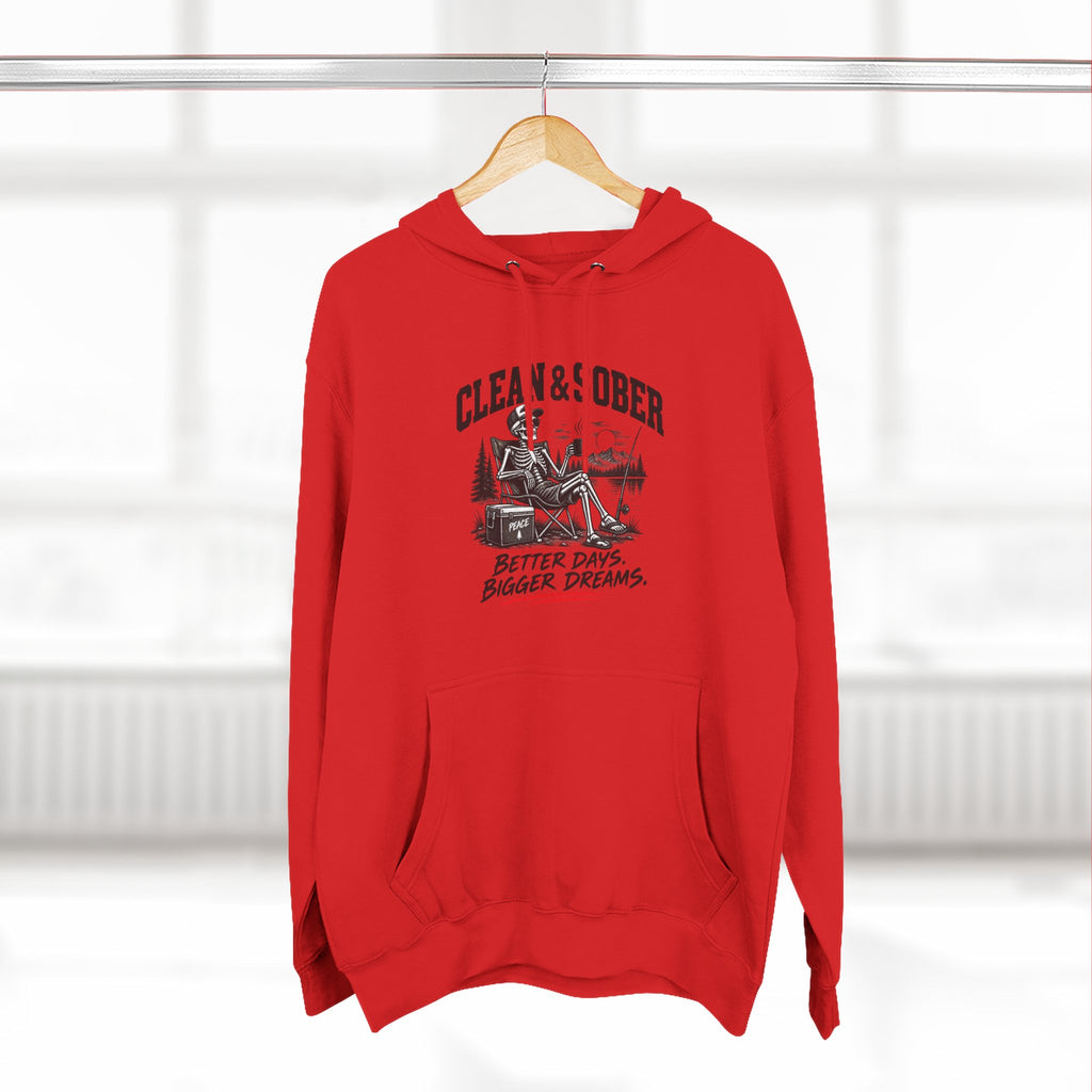 Clean & Sober cabin scene Hoodie | Better Days Bigger Dreams