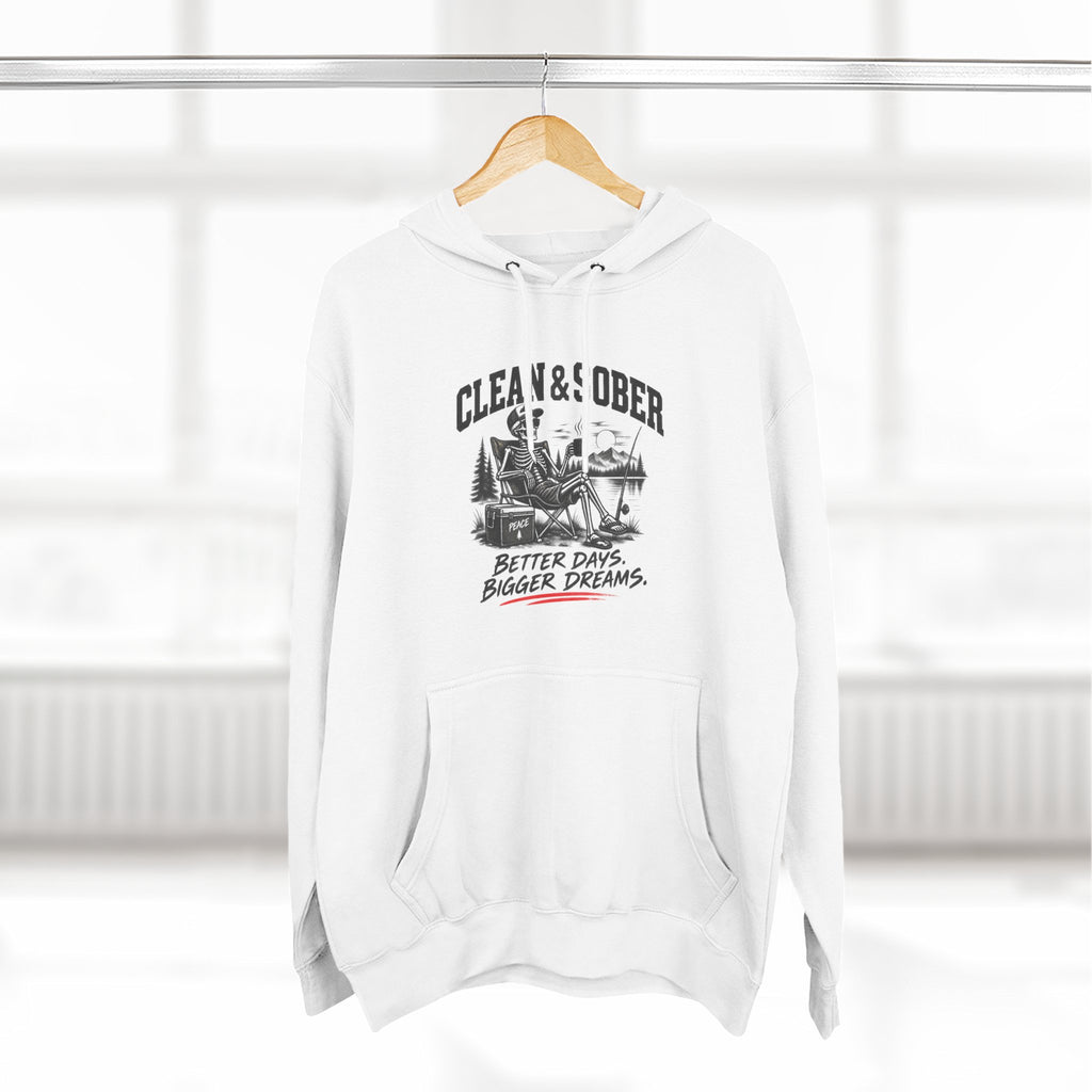 Clean & Sober cabin scene Hoodie | Better Days Bigger Dreams