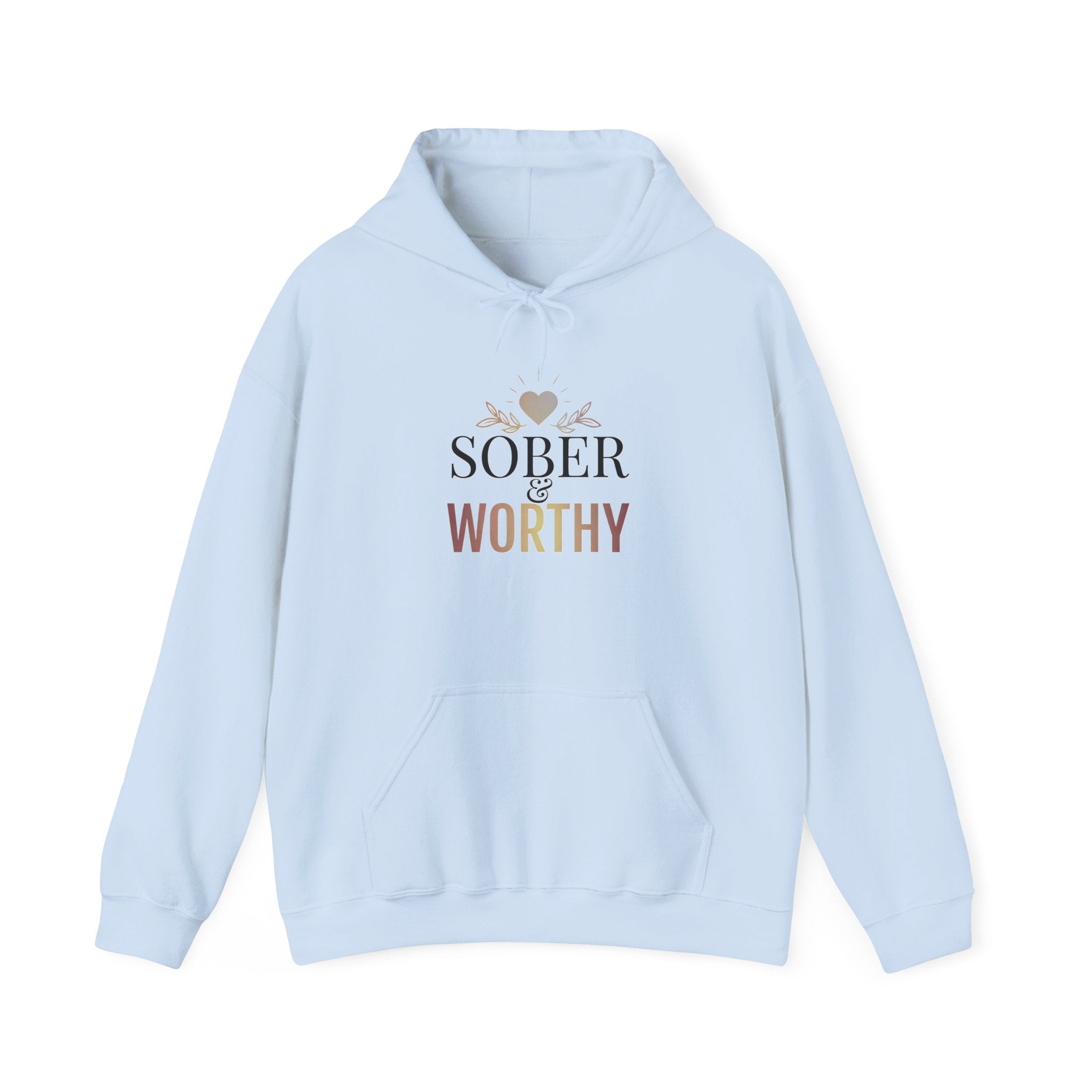 Sober & Worthy Hoodie | Recovery Inspirational Hoodie, Floral Heart Design