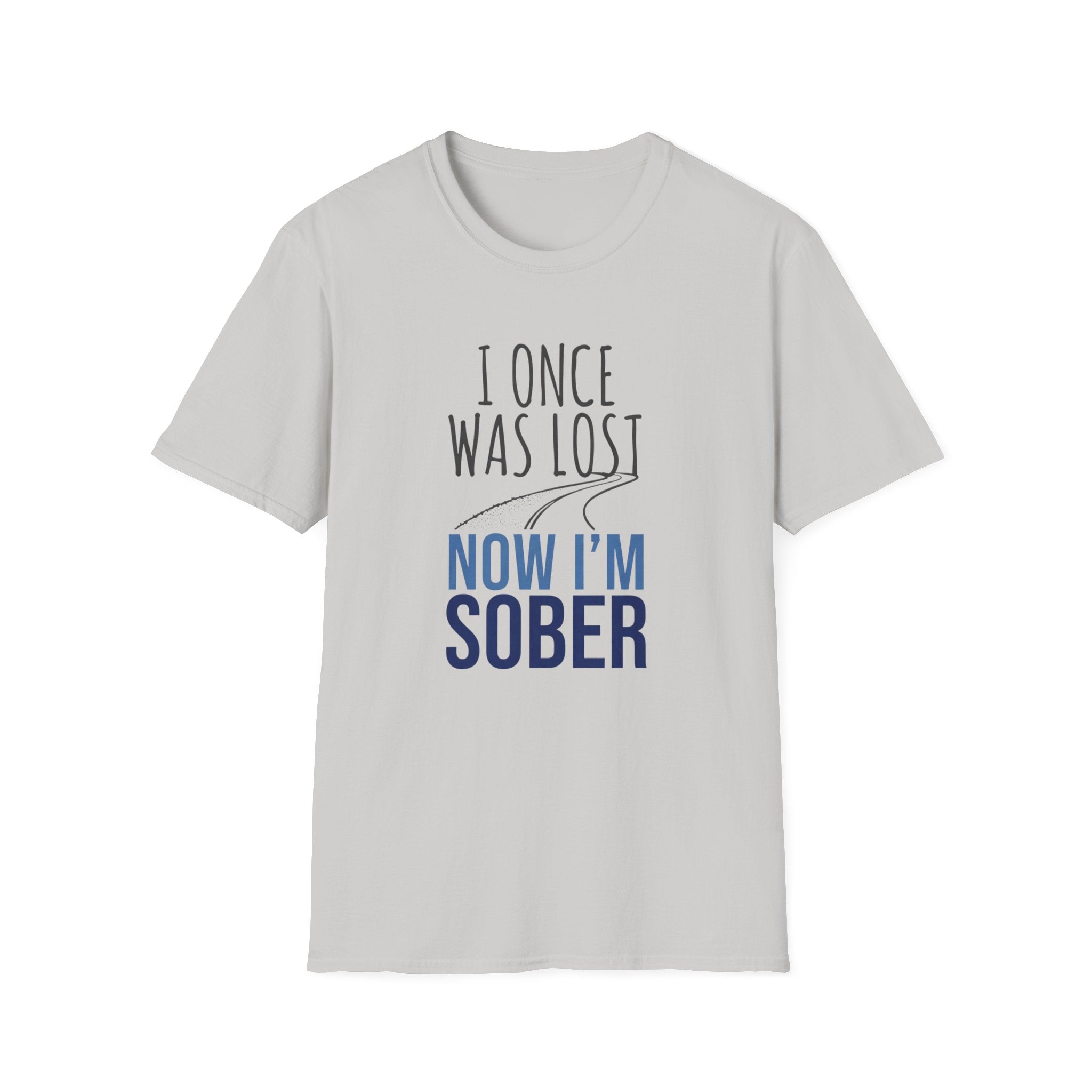 I Once Was Lost Now I'm Sober T-Shirt | Recovery Sobriety Tee
