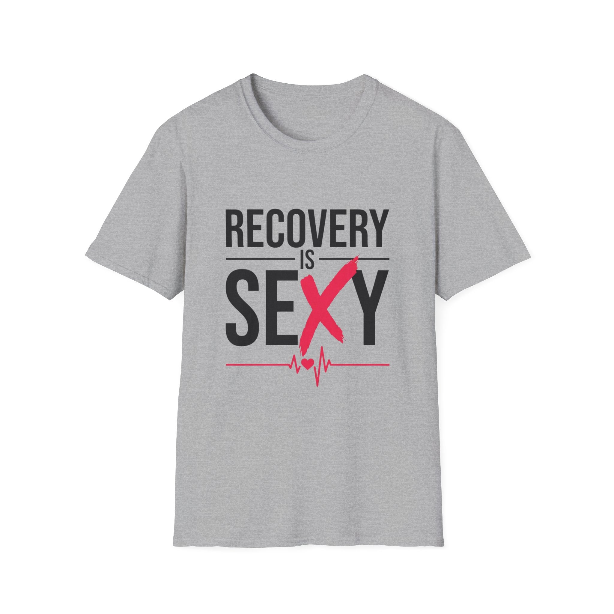 Recovery Is Sexy T-Shirt | Slogan Tee with Heartbeat Graphic