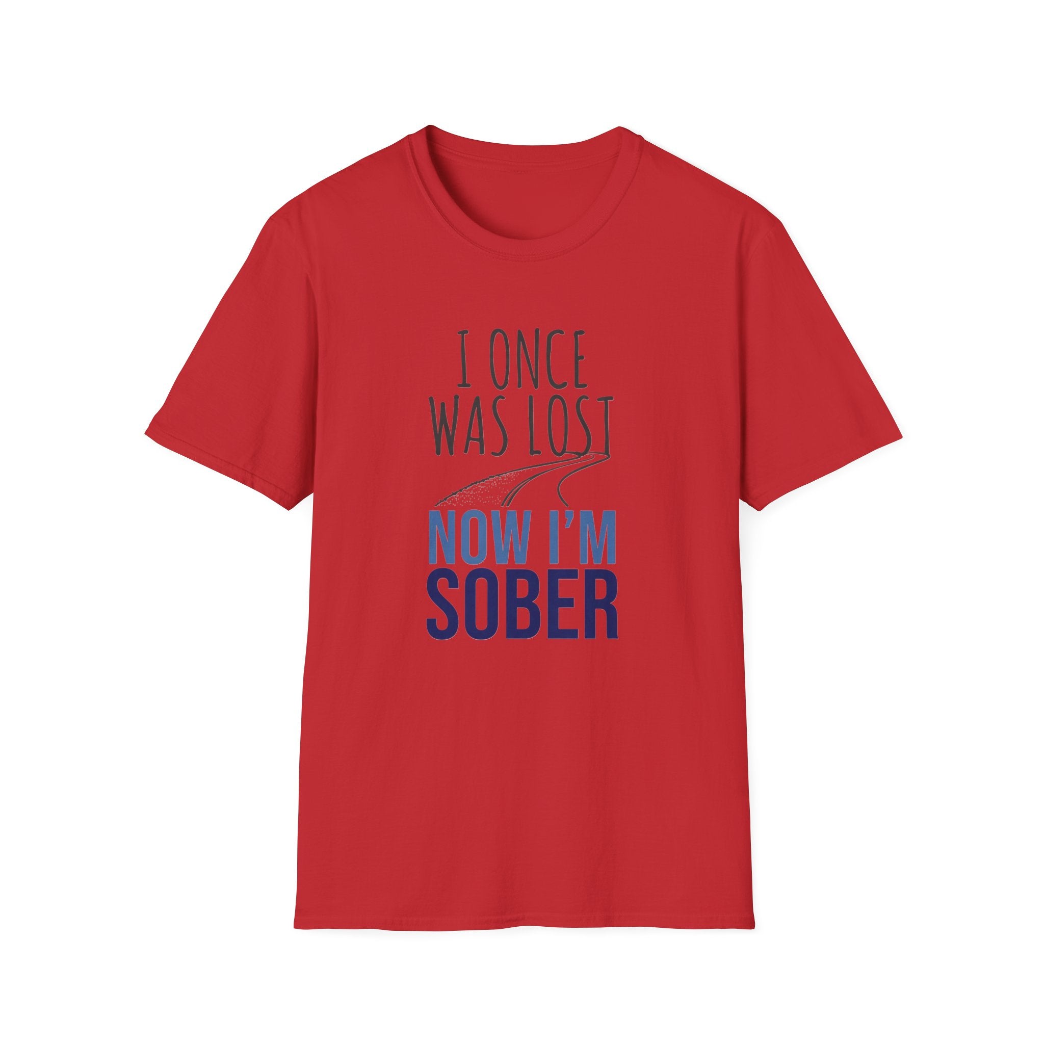 I Once Was Lost Now I'm Sober T-Shirt | Recovery Sobriety Tee