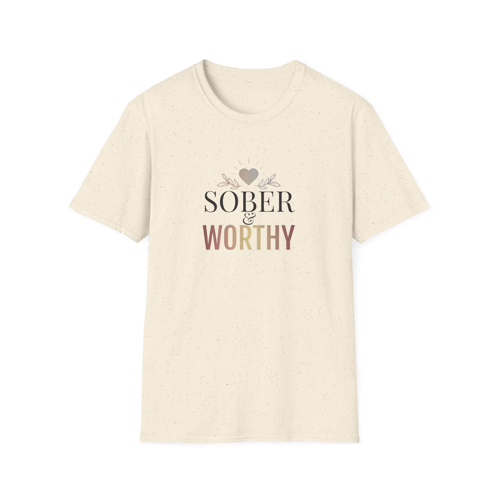 Sober & Worthy T-Shirt | Recovery Inspirational Tee, Sobriety Support