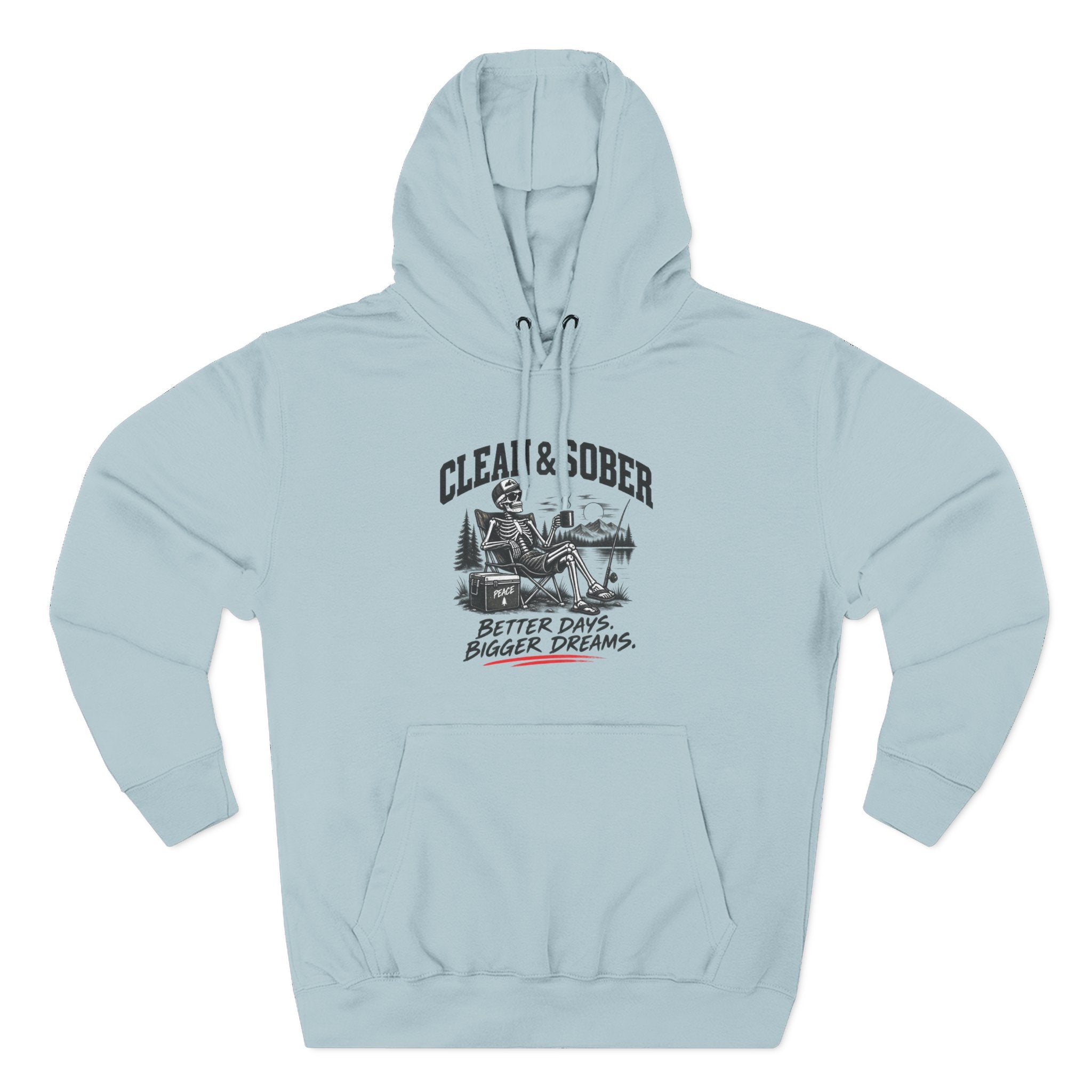 Clean & Sober cabin scene Hoodie | Better Days Bigger Dreams