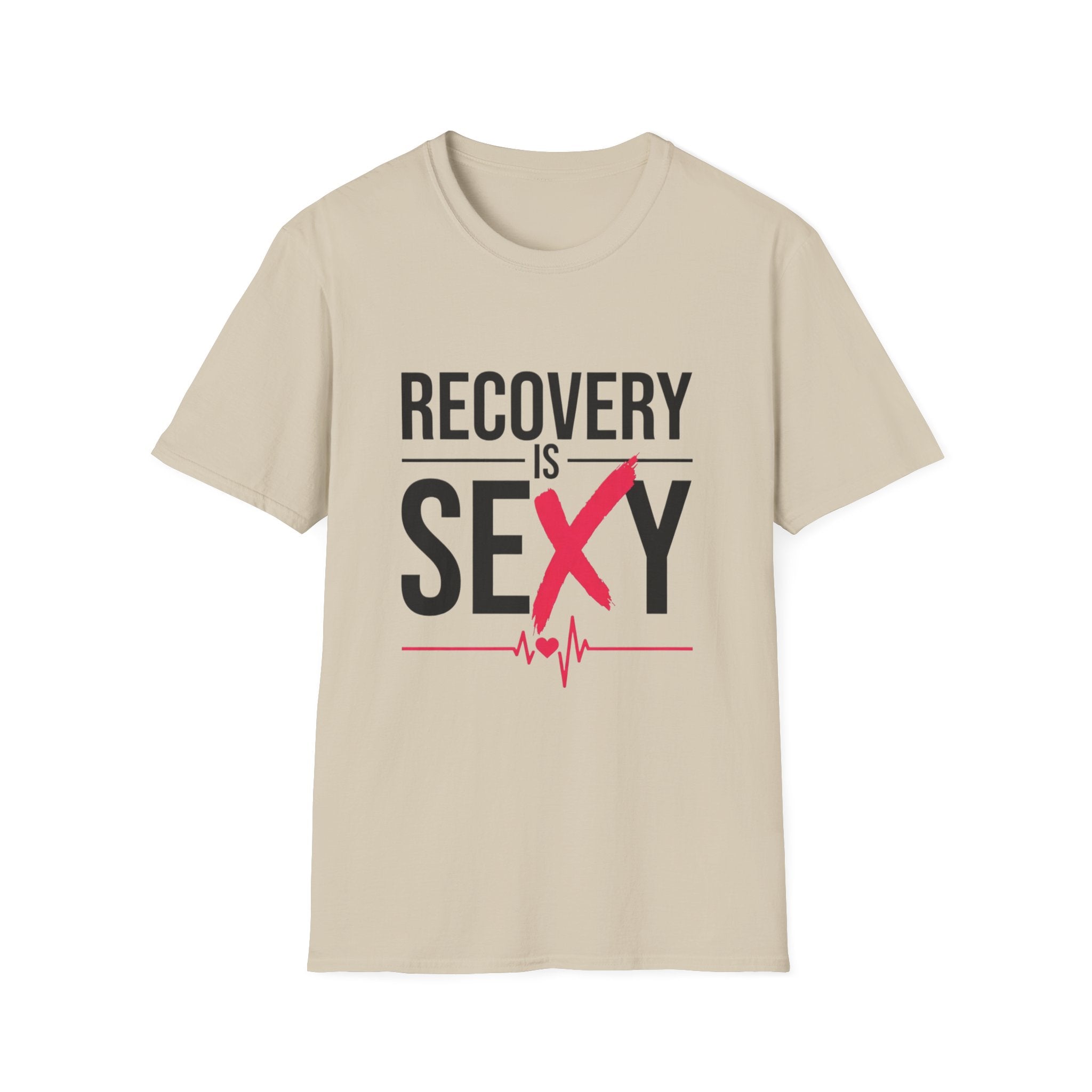 Recovery Is Sexy T-Shirt | Slogan Tee with Heartbeat Graphic