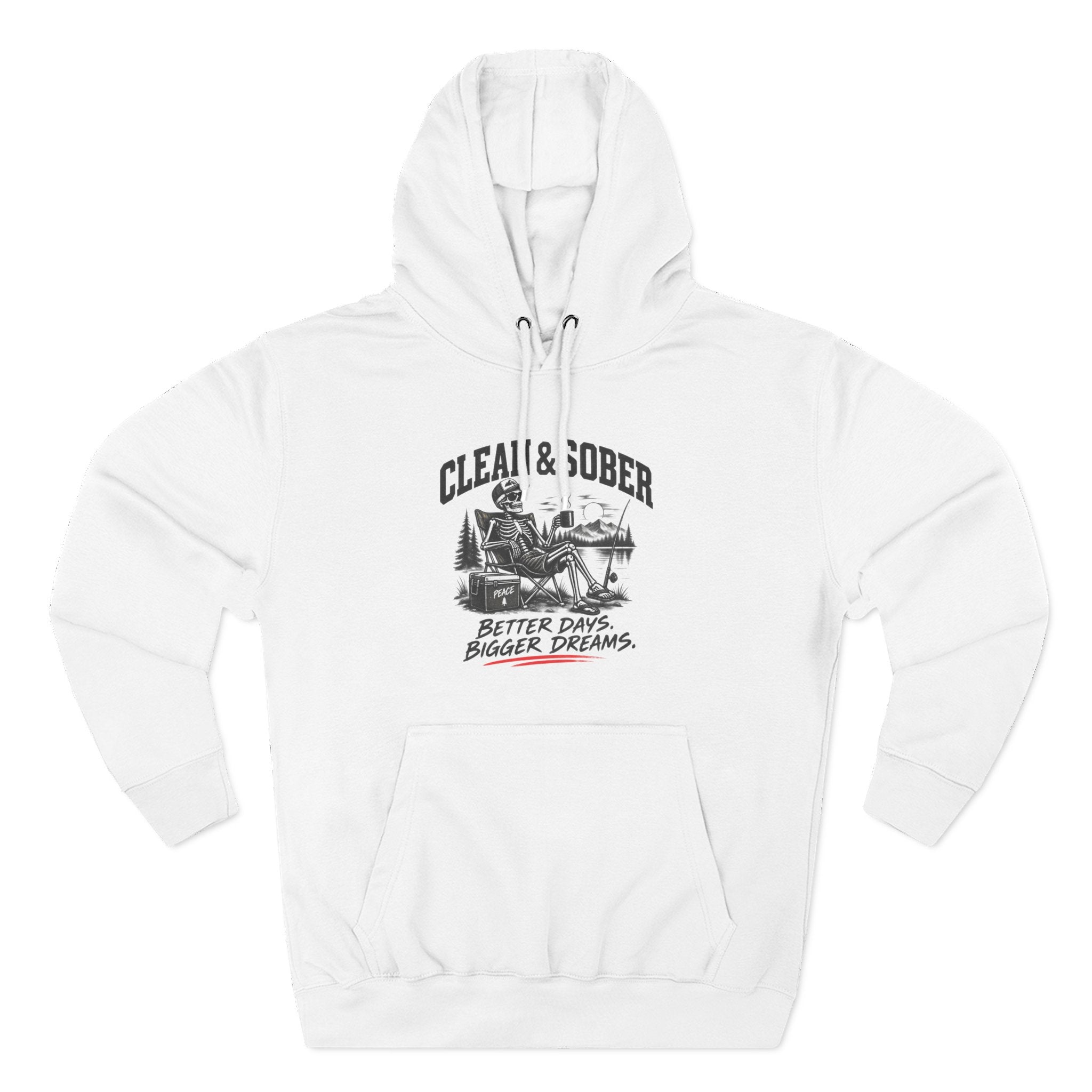 Clean & Sober cabin scene Hoodie | Better Days Bigger Dreams