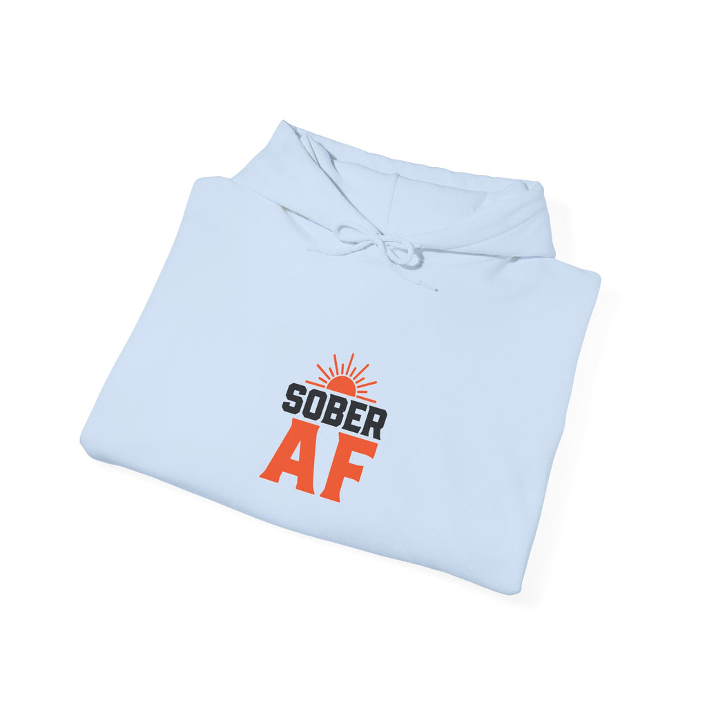 Sober AF hoodie | sobriety recovery sweatshirt