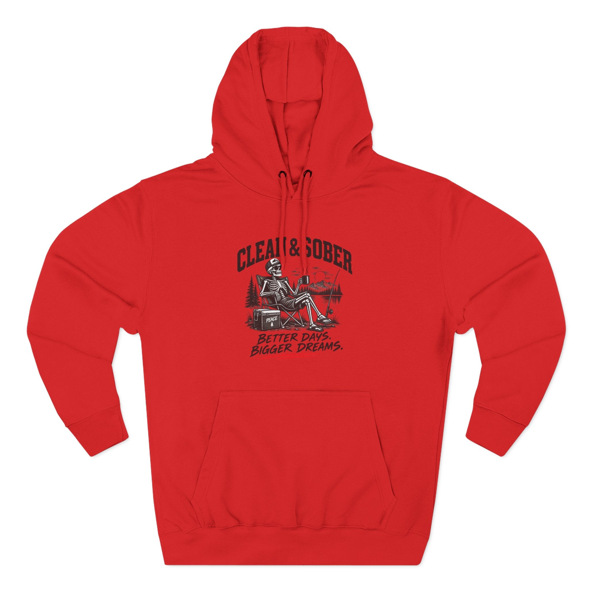 Clean & Sober cabin scene Hoodie | Better Days Bigger Dreams