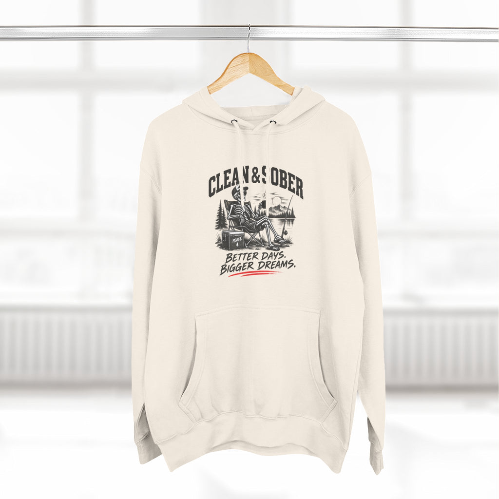 Clean & Sober cabin scene Hoodie | Better Days Bigger Dreams