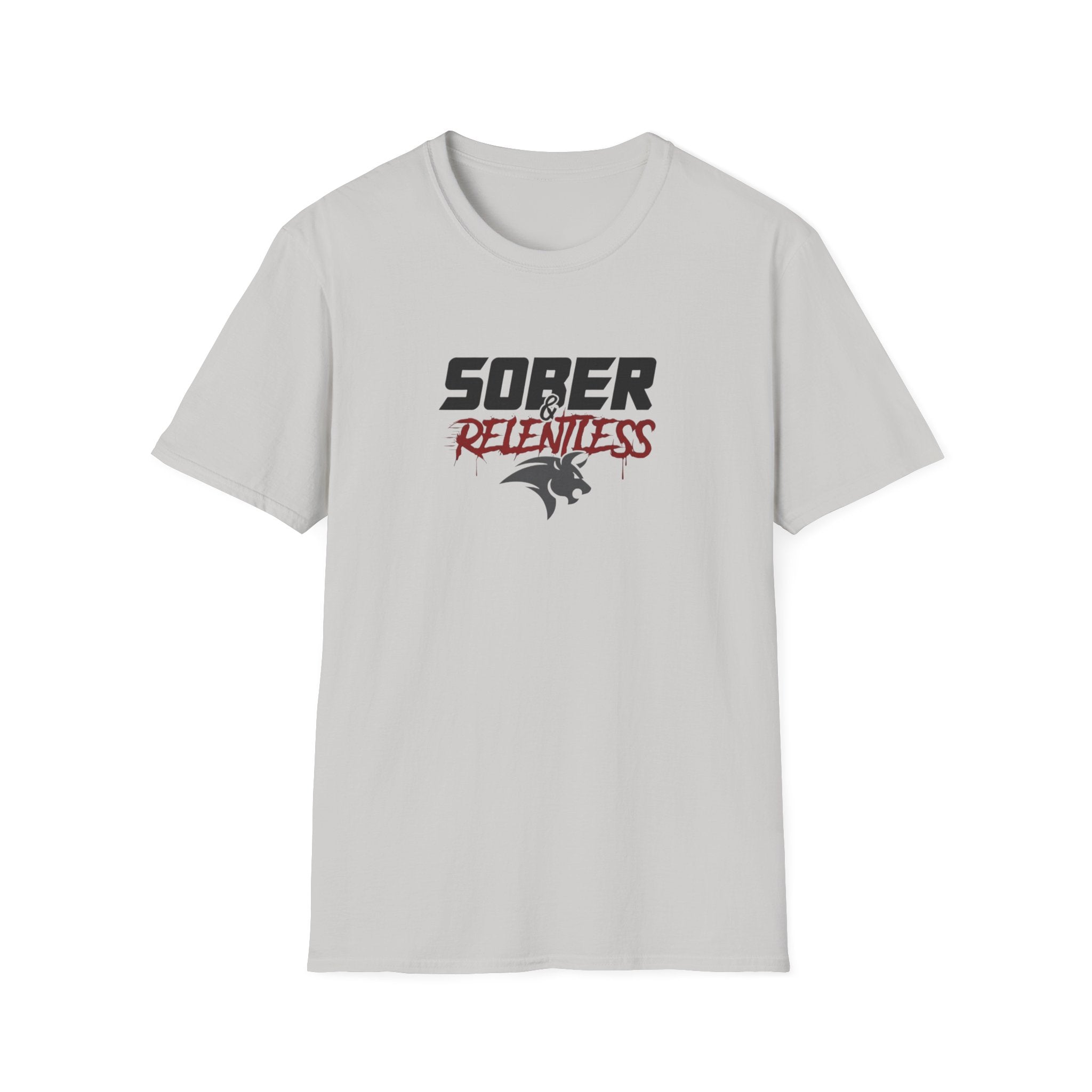 Sober Relentless Tee | Recovery Motivation T-Shirt