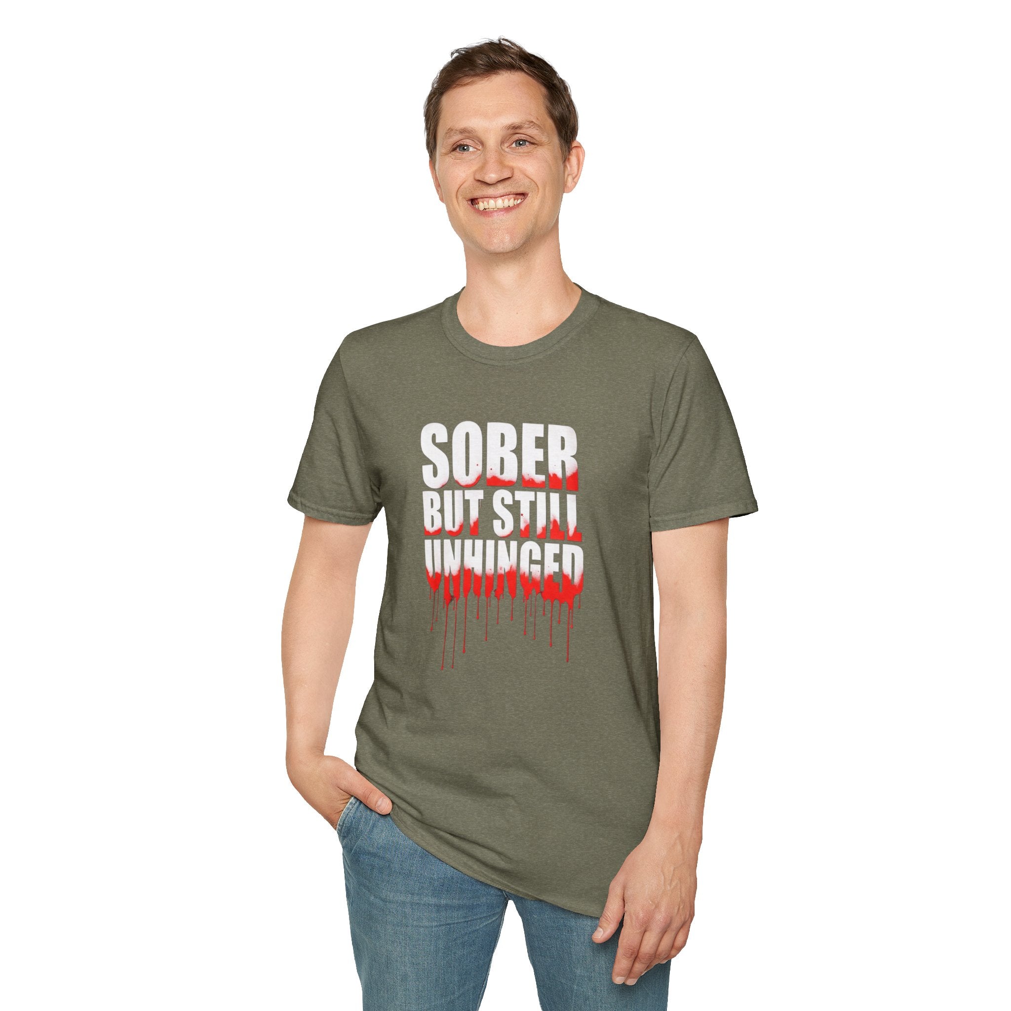 Sober But Still Unhinged T-Shirt