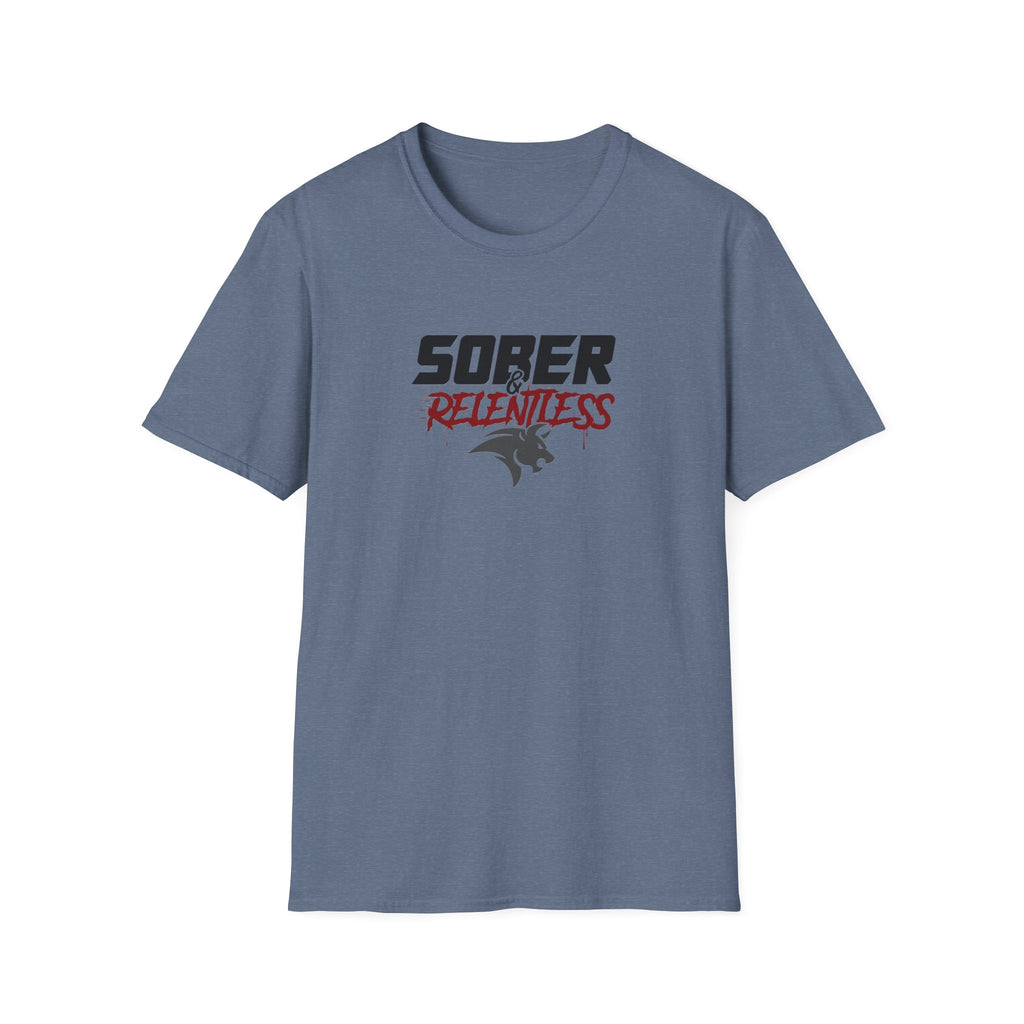 Sober Relentless Tee | Recovery Motivation T-Shirt