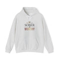 Sober & Worthy Hoodie | Recovery Inspirational Hoodie, Floral Heart Design