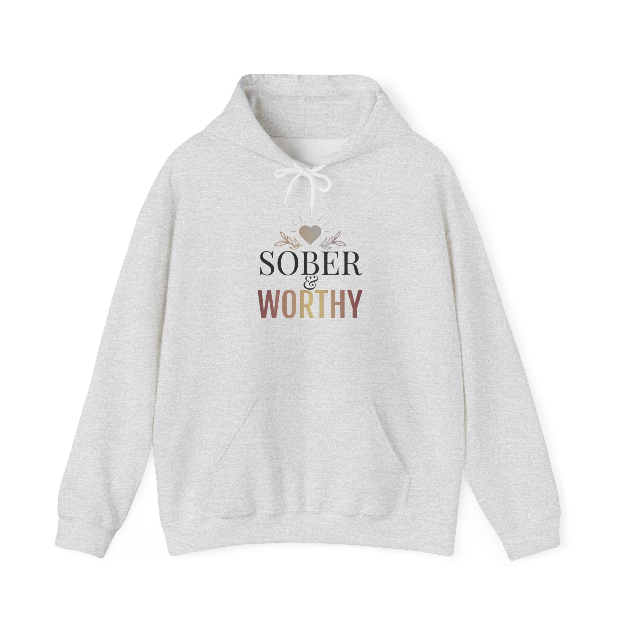 Sober & Worthy Hoodie | Recovery Inspirational Hoodie, Floral Heart Design