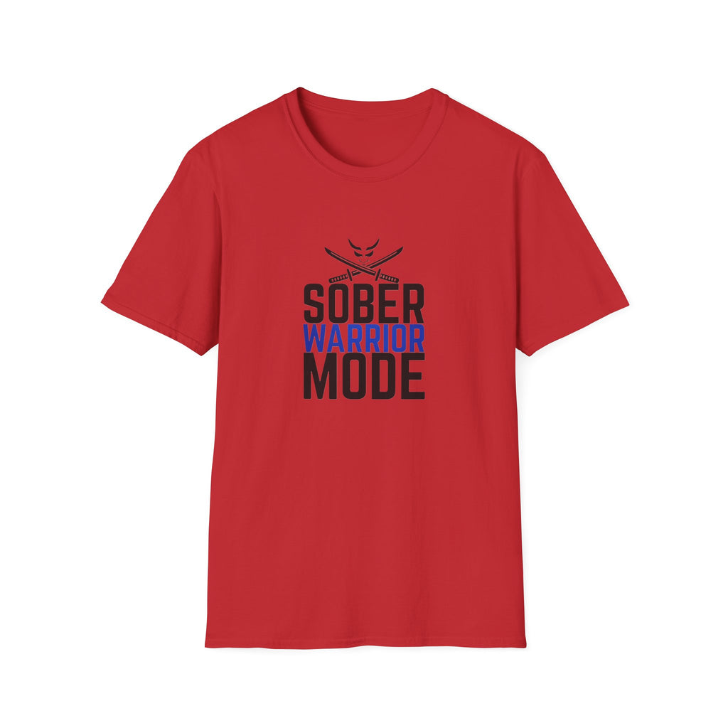 Sober Warrior Mode T-Shirt | Recovery Support