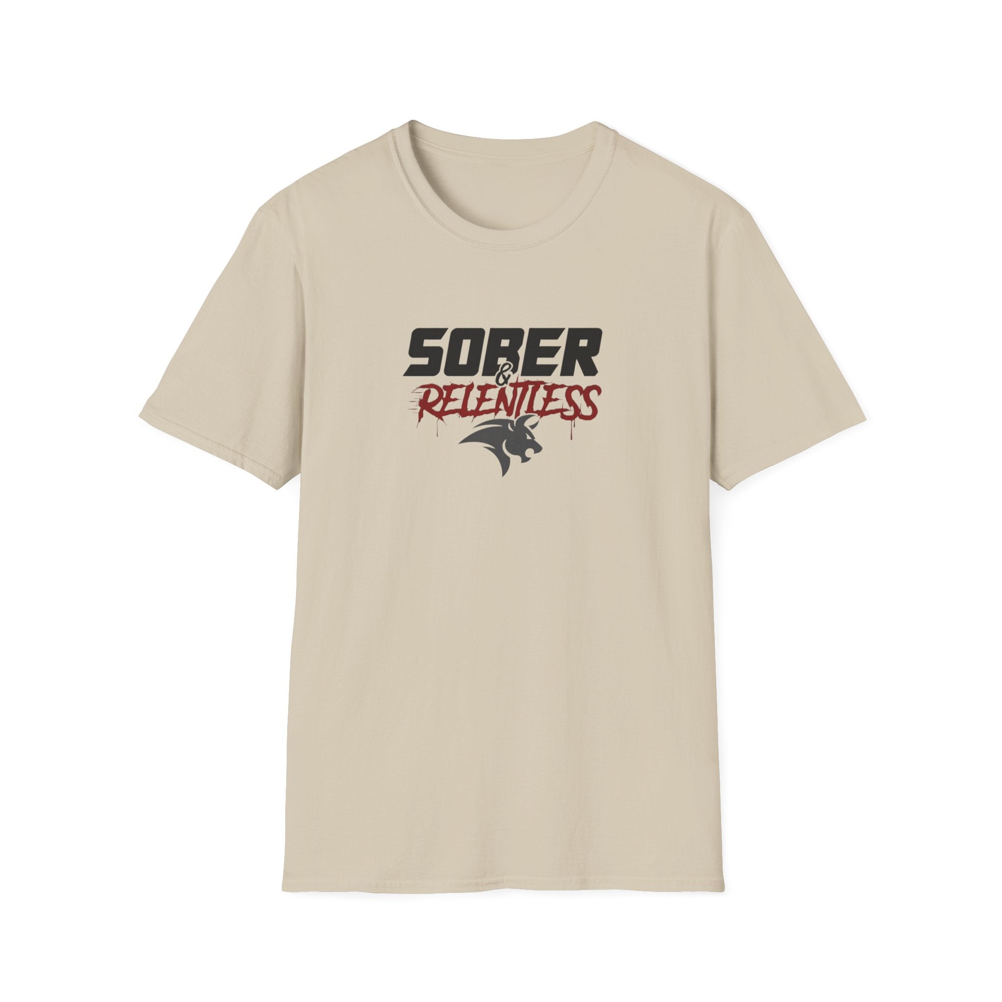 Sober Relentless Tee | Recovery Motivation T-Shirt
